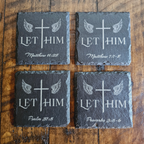 Let Him Custom Slate Coaster Set
